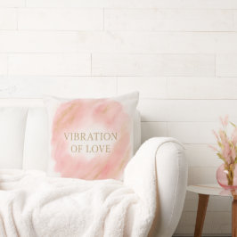 Schwingung der Liebe-Wurfkissen – Elegantes Rosa u Kissen