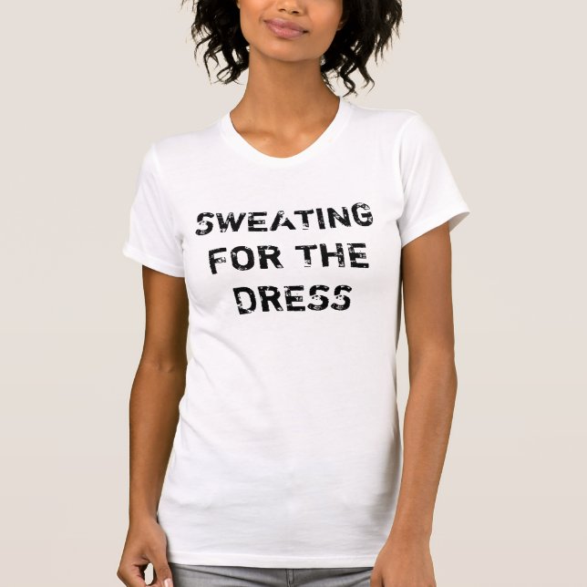 Schwitzen für den Trainingstank für Frauen in der  T-Shirt (Vorderseite)