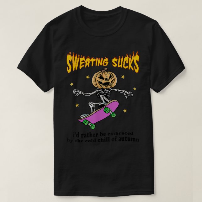 Schwitzen Sind zum Kotzen eher vom kalten O T-Shirt (Design vorne)