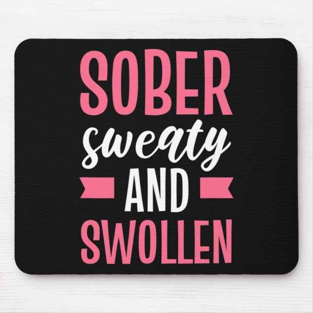 Schwitzige und geschwollene Mutter Mousepad (Vorne)