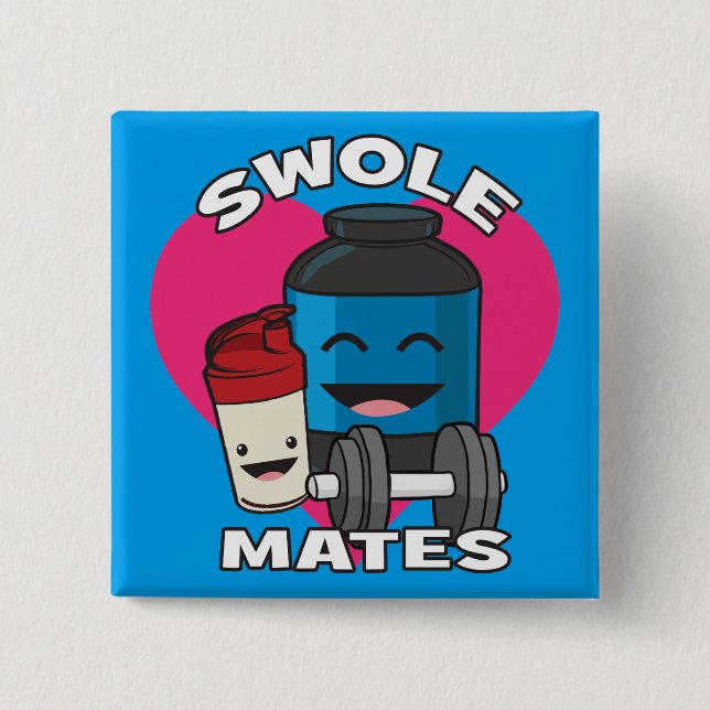 SCHWOLEMATES Funny Bodybuilding Protein Shake Button (Vorderseite)