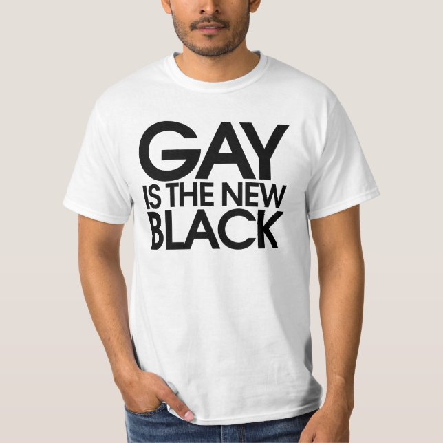 Schwul ist das neue Schwarze T-Shirt (Vorderseite)