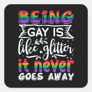 Schwul sein ist wie Glitzer LGBT-Aufkleber Quadratischer Aufkleber