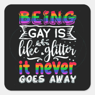 Schwul sein ist wie Glitzer LGBT-Aufkleber Quadratischer Aufkleber