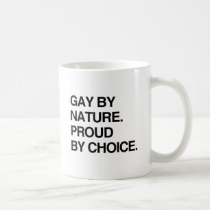 SCHWUL VON NATUR AUS. STOLZ AUS ÜBERZEUGUNG.png Kaffeetasse