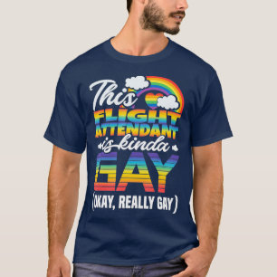 Schwule Flugbegleiterin T-Shirt