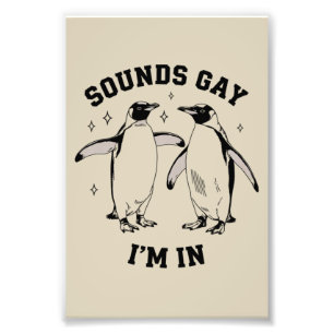 Schwuler Pinguin klingt schwul Ich bin in Vintage  Fotodruck