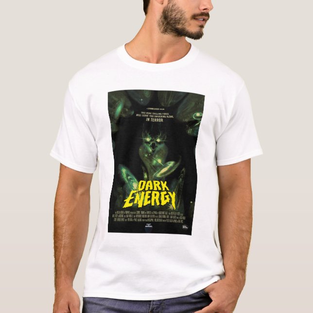 Sci-Fi Horror Movie Ad, Dark Energy T-Shirt (Vorderseite)