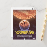 Sci-Fi Horror Movie Ad, The Roasted Planet