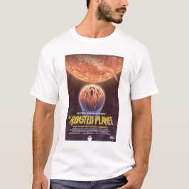 Sci-Fi Horror Movie Ad, The Roasted Planet T-Shirt