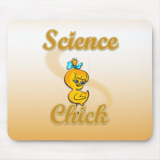 Science Chick Mousepad (Vorne)