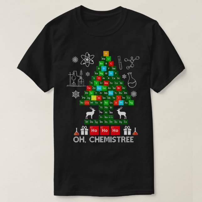 Science Christmas Shirt Oh Chemist Tree Chemistree (Design vorne)