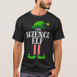 Science Elf Matching Family Group Weihnachten T-Shirt<br><div class="desc">Quanten,  Atom,  Teilchen,  Physiklehrer</div>