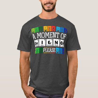 Science Funny Physicist T-Shirt