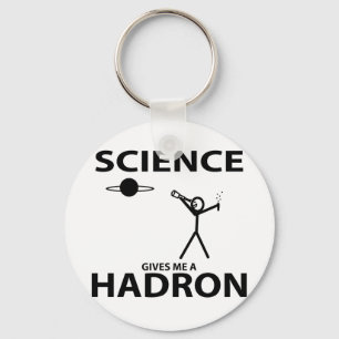 Science gibt mir ein Hadron Strichmännchen Nerd Ge Schlüsselanhänger