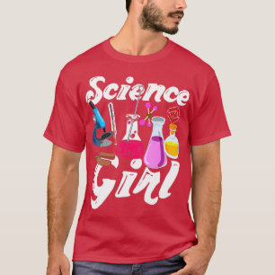 Science Girl Chemist Biology Scientists Women Gift T-Shirt