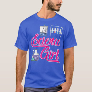 Science Girl STEM Biologie Chemie Physik Frauen T-Shirt