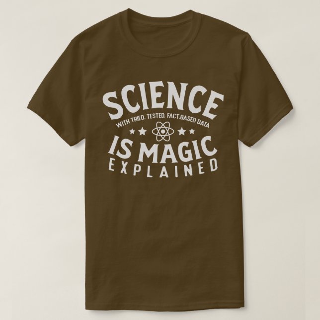 Science Is Magic Explained Future Scientist Chemis T-Shirt (Design vorne)