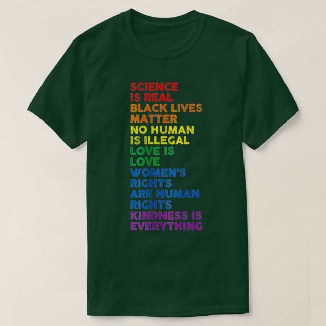 Science is Real Black Lives Matter Pride Month  (1 T-Shirt (Design vorne)