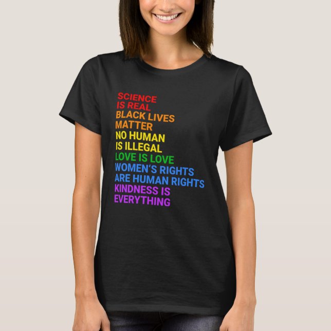 Science is Real Human Rights LGTBQ+ Queer Pride Mo T-Shirt (Vorderseite)