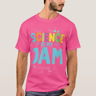 Science ist mein Chemie-Nerd für Chemie-Konfitüre T-Shirt