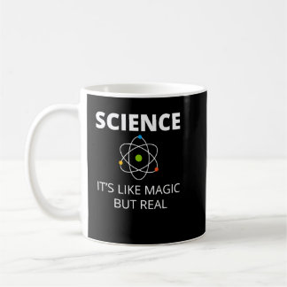 Science Its Like Magic But Real Geek Scientist Kaffeetasse