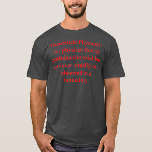 Science Joke 35 T-Shirt