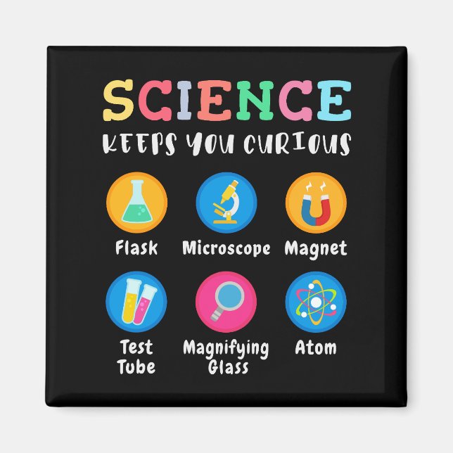 Science keeps you curious magnet (Vorne)