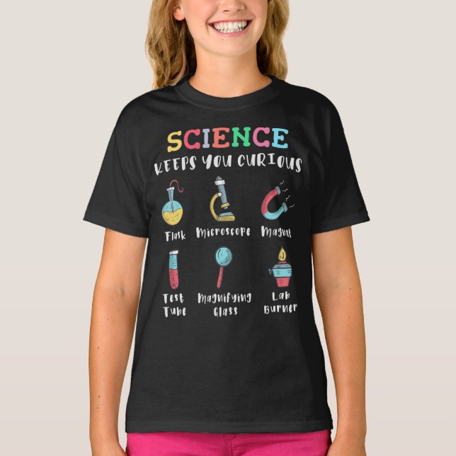 Science keeps you curious T-Shirt (Vorderseite)