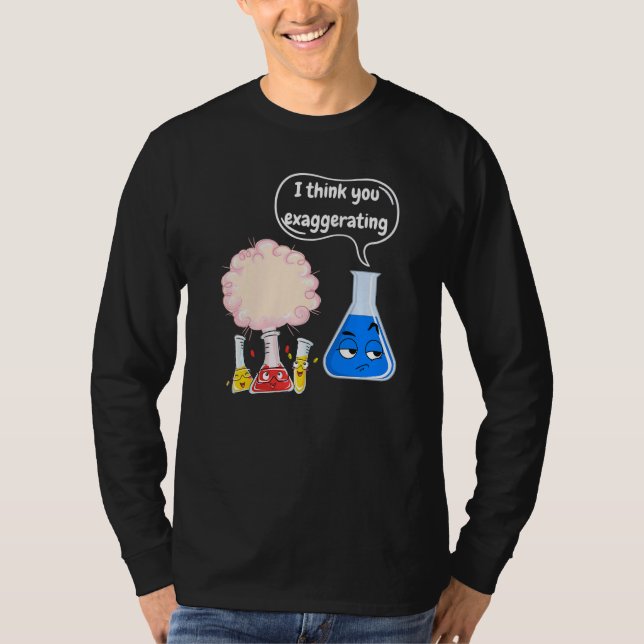 Science Magic Fun Experiments For Students Chemist T-Shirt (Vorderseite)