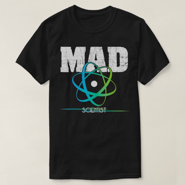 Science Nerd Geek Mad Scientist Atom Design T-Shirt (Design vorne)