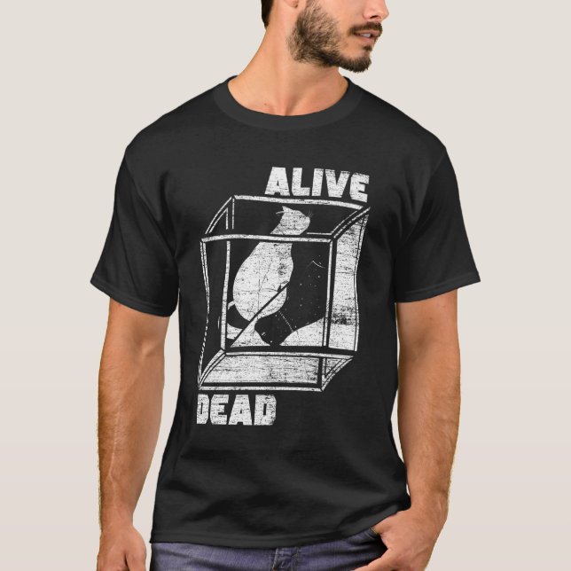 Science Quantum Mechanics Physiker Schrodingers T-Shirt (Vorderseite)