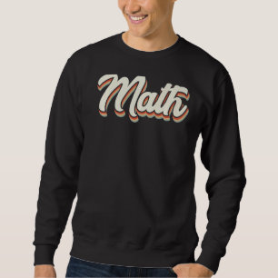Science Quantum Physik Kalkül Mathematik Sweatshirt