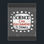 Science Review 5 Stars Postkarte<br><div class="desc">Ein lustiges typografisches Design,  das "Wissenschaft: Kann empfehlen,  5 Sterne" sagt. Es ist schwarz und rot auf einem weißen Rechteck mit funky,  spielerisch weißen Punkten,  die ihn umgeben,  alles auf einem grauen Hintergrund.</div>