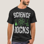 Science Rocks Biologe Chemie Physiker Lehrer T-Shirt<br><div class="desc">Hoffe, dass es dir gefällt 12</div>