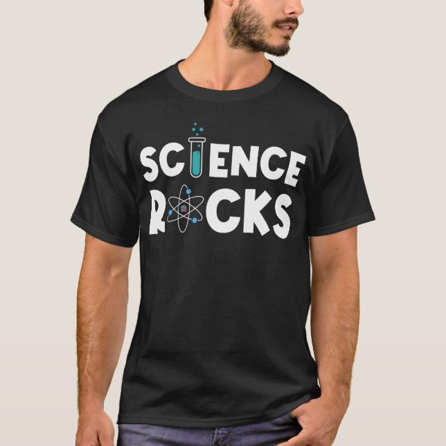 Science Rocks Scientist Chemistry Physics Funny fr T-Shirt (Vorderseite)