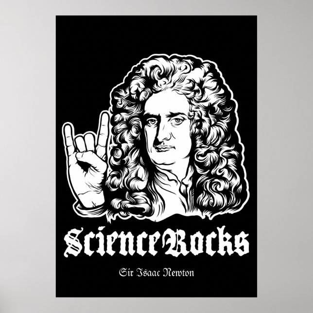 Science Rocks Sir Isaac Newton Poster (Vorne)