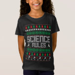 Science Rules Uggli Weihnachten Funny Sweater Scie T-Shirt<br><div class="desc">Science Rules Uggg Christmas Funny Sweater Scientist Xmas</div>