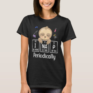 Science Sloth I Nickerchen Periodische Chemie Bioc T-Shirt