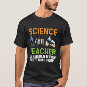 Science Teacher Biologie Chemie Science Major Sc T-Shirt