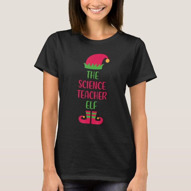 Science Teacher Elf Family Matching Christmas Wome T-Shirt (Vorderseite)