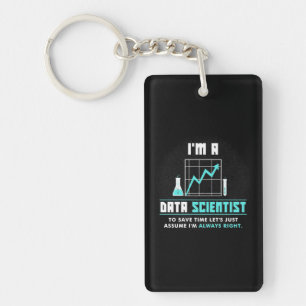 Scientist Gift   I Am A Data Scientist Schlüsselanhänger