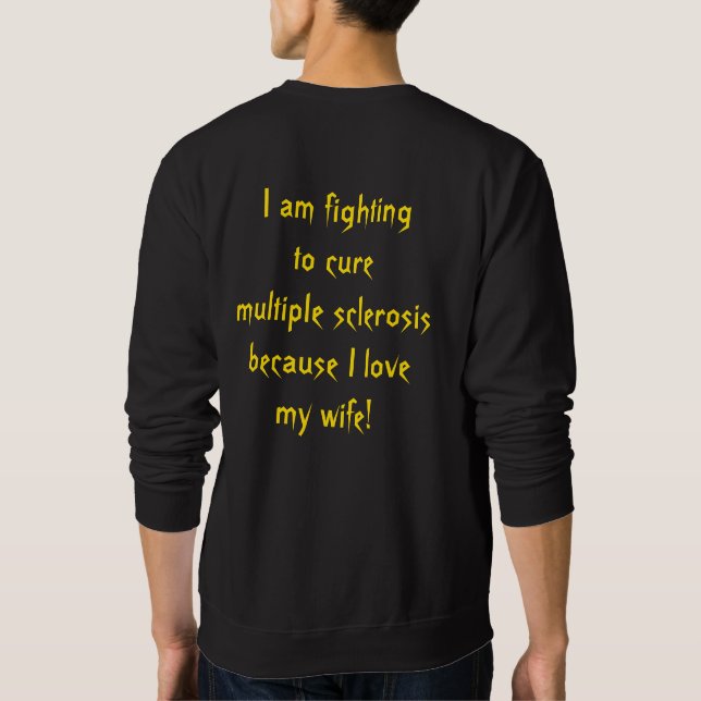 Sclérose en plaques (SP) (pour lui) Sweatshirt (Dos)