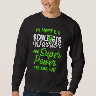 Scoliose Awareness Hot Scoliotic Warrior Survivor Sweatshirt