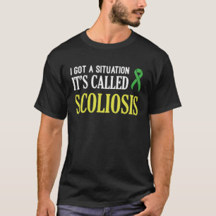Scoliose Awareness Situation Scoliotic Warrior Su T-Shirt