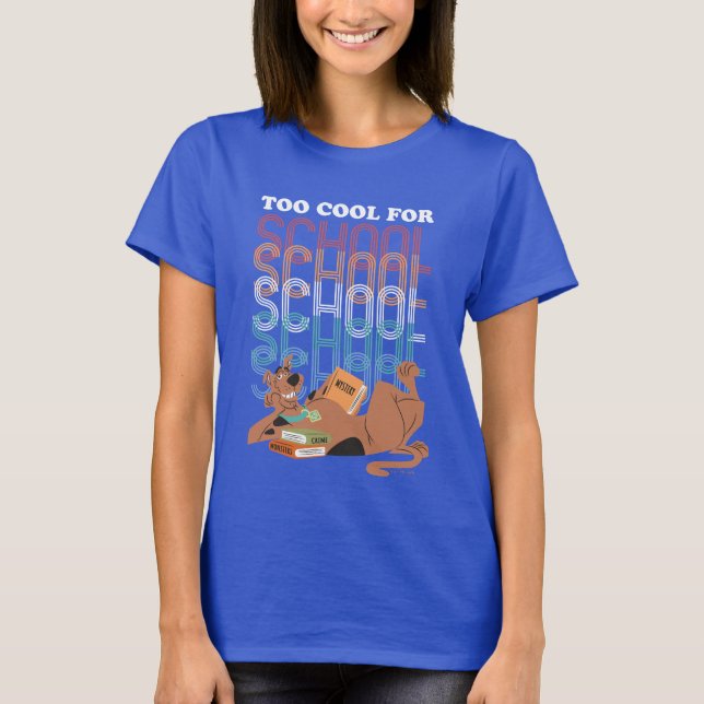 Scooby-Doo zu Cool für die Schule T-Shirt (Vorderseite)