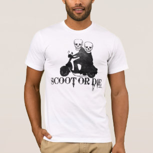 Scoot oder die T-Shirt