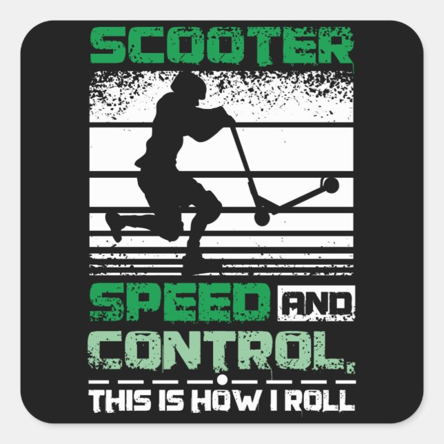 Scooter Das ist, wie ich rollen Quadratischer Aufkleber (Vorderseite)