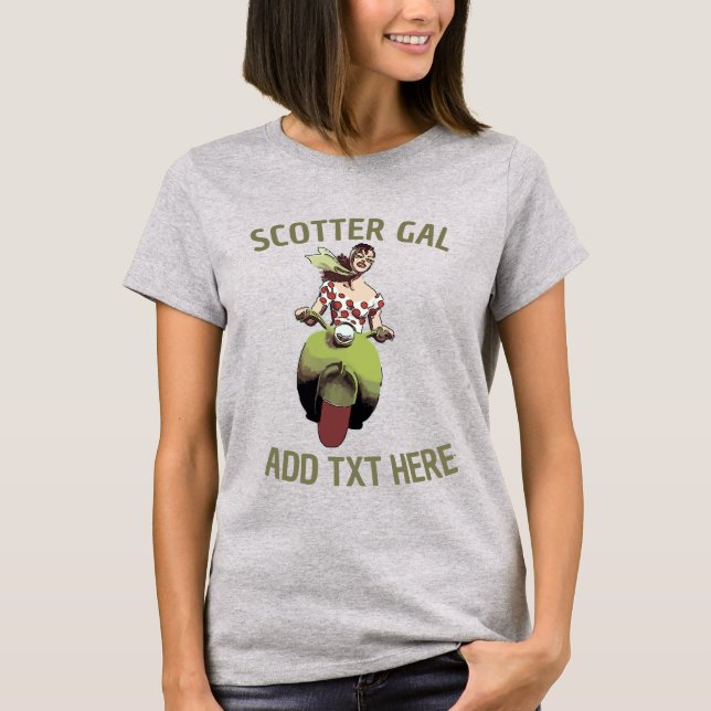 Scooter Gal, ajouter le texte T-shirt (Devant)