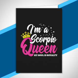 Scorpio Birthday Queen October November Zodiac Karte